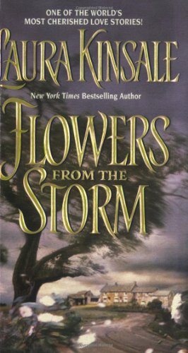 Seller image for Flowers from the Storm by Kinsale, Laura [Mass Market Paperback ] for sale by booksXpress