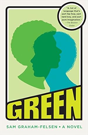 Seller image for Green: A Novel by Graham-Felsen, Sam [Paperback ] for sale by booksXpress