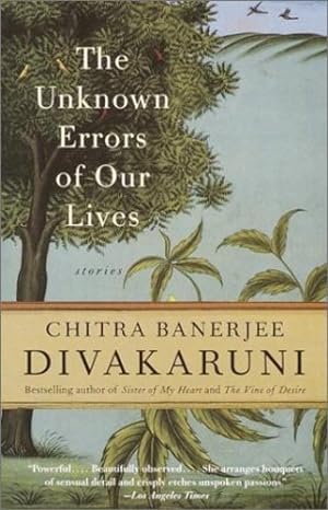 Image du vendeur pour The Unknown Errors of Our Lives: Stories by Divakaruni, Chitra Banerjee [Paperback ] mis en vente par booksXpress