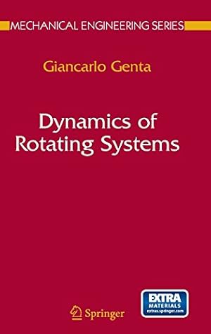 Immagine del venditore per Dynamics of Rotating Systems (Mechanical Engineering Series) by Genta, Giancarlo [Hardcover ] venduto da booksXpress