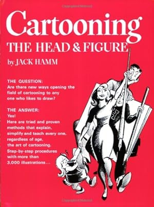 Immagine del venditore per Cartooning the Head and Figure by Hamm, Jack [Paperback ] venduto da booksXpress