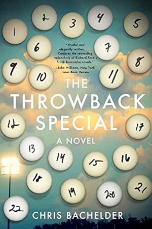 Seller image for The Throwback Special: A Novel by Bachelder, Chris [Paperback ] for sale by booksXpress