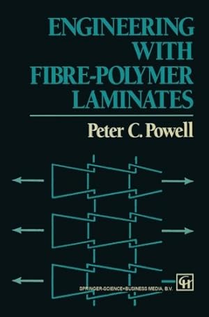 Image du vendeur pour Engineering with Fibre-Polymer Laminates by Powell, P.C. [Paperback ] mis en vente par booksXpress