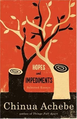 Seller image for Hopes and Impediments: Selected Essays by Achebe, Chinua [Paperback ] for sale by booksXpress