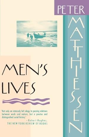 Bild des Verkufers fr Men's Lives by Matthiessen, Peter [Paperback ] zum Verkauf von booksXpress