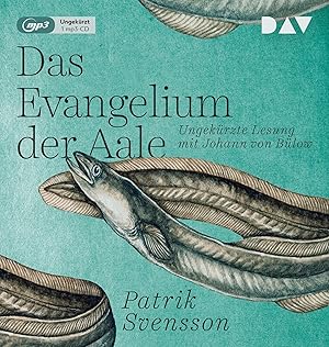 Das Evangelium der Aale, 1 Audio-CD, MP3