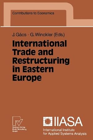 Seller image for International Trade and Restructuring in Eastern Europe (Contributions to Economics) [Paperback ] for sale by booksXpress
