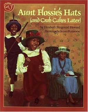 Seller image for Aunt Flossie's Hats (and Crab Cakes Later) by Howard, Elizabeth Fitzgerald [Paperback ] for sale by booksXpress