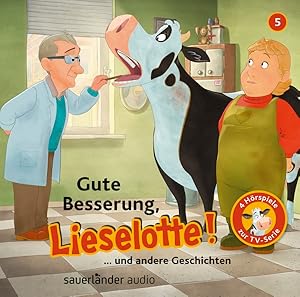 Seller image for Gute Besserung, Lieselotte!, 1 Audio-CD for sale by moluna