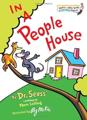 Imagen del vendedor de In a People House (Bright & Early Books(R)) by Dr. Seuss [Hardcover ] a la venta por booksXpress