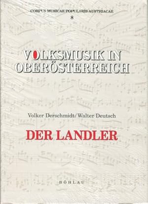 Volksmusik in Oberösterreich Band 8. - Der Landler. Hrsg. vom Österreichischen Volksliedwerk - Co...