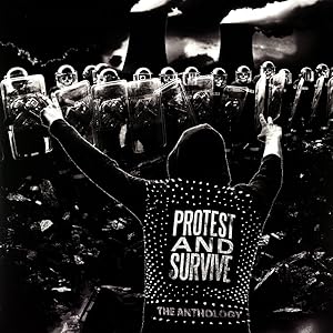 Seller image for Protest and Survive:The Anthology for sale by moluna