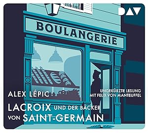 Bild des Verkufers fr Lacroix und der Baecker von Saint-Germain. Sein zweiter Fall, 5 Audio-CD zum Verkauf von moluna
