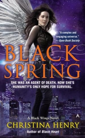 Seller image for Black Spring (A Black Wings Novel) by Henry, Christina [Mass Market Paperback ] for sale by booksXpress