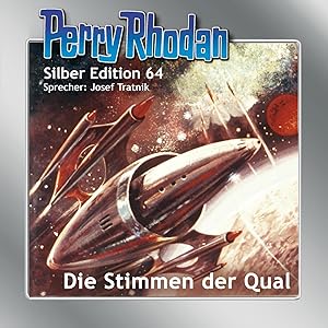 Imagen del vendedor de Perry Rhodan Silber Edition 64: Die Stimmen der Qual a la venta por moluna