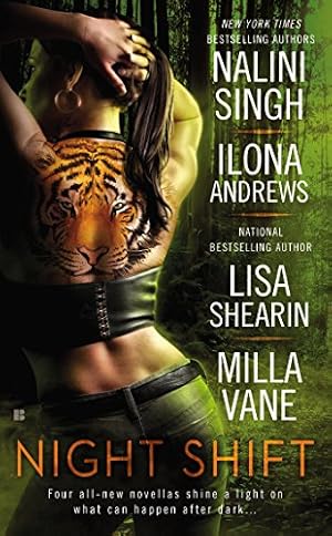 Seller image for Night Shift by Singh, Nalini, Andrews, Ilona, Vane, Milla, Shearin, Lisa [Mass Market Paperback ] for sale by booksXpress