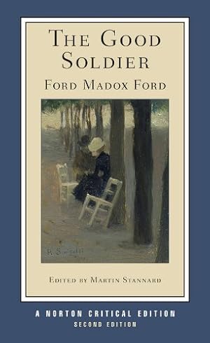 Seller image for The Good Soldier (Second Edition) (Norton Critical Editions) by Ford, Ford Madox [Paperback ] for sale by booksXpress