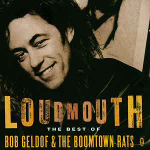 Loudmouth/The Best Of Bob Geldof