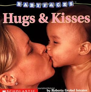 Imagen del vendedor de Hugs & Kisses (Babyfaces) by Roberta Grobel Intrater [Board book ] a la venta por booksXpress