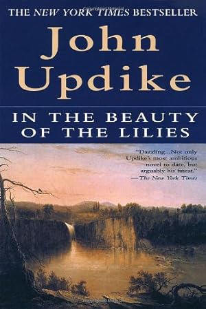 Imagen del vendedor de In the Beauty of the Lilies: A Novel by Updike, John [Paperback ] a la venta por booksXpress