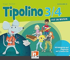 Imagen del vendedor de Tipolino 3/4 - Fit in Musik. Audio-CDs. Ausgabe D a la venta por moluna