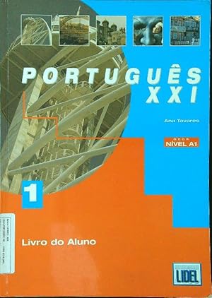 Portugues XXI: Livro do Aluno 1 - Nivel A1