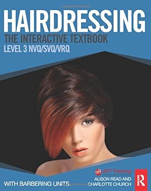 Seller image for Hairdressing: Level 3: The Interactive Textbook by Church, Charlotte, Read, Alison [Paperback ] for sale by booksXpress
