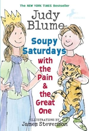 Seller image for Soupy Saturdays with the Pain & the Great One (Pain and the Great One Series) by Blume, Judy [Paperback ] for sale by booksXpress