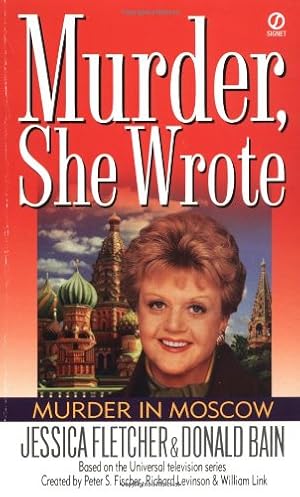 Seller image for Murder in Moscow (Murder, She Wrote) by Fletcher, Jessica, Bain, Donald [Mass Market Paperback ] for sale by booksXpress