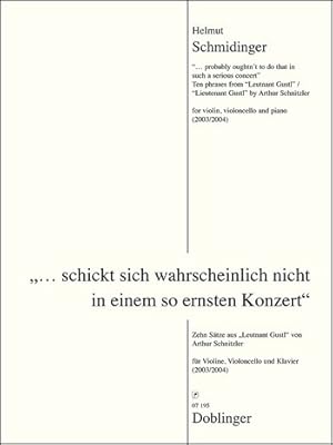 Bild des Verkufers fr Schickt sich wahrscheinlich nicht in einem so ernsten Konzert fr Violine, Violoncello und Klavier Stimmen zum Verkauf von moluna