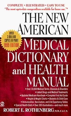 Seller image for The New American Medical Dictionary and Health Manual by Rothenberg, Robert E. [Mass Market Paperback ] for sale by booksXpress