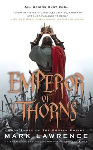 Seller image for Emperor of Thorns (The Broken Empire) by Lawrence, Mark [Mass Market Paperback ] for sale by booksXpress