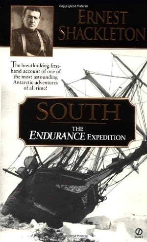 Bild des Verkufers fr South: The ENDURANCE Expedition by Shackleton, Ernest [Mass Market Paperback ] zum Verkauf von booksXpress