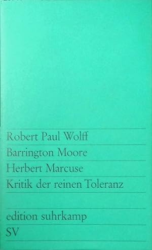 Bild des Verkufers fr Kritik der reinen Toleranz. (Band 181) - edition suhrkamp. zum Verkauf von books4less (Versandantiquariat Petra Gros GmbH & Co. KG)