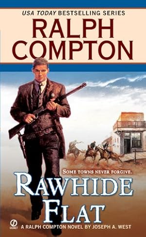 Seller image for Rawhide Flat: A Ralph Compton Novel by Compton, Ralph, West, Joseph A. [Mass Market Paperback ] for sale by booksXpress