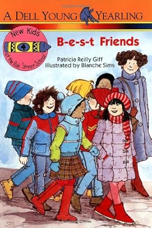 Immagine del venditore per B-E-S-T Friends (The New Kids of Polk Street School) by Patricia Reilly Giff [Paperback ] venduto da booksXpress