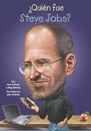 Seller image for ¿Quién fue Steve Jobs? (Spanish Edition) by Pollack, Pam, Belviso, Meg, Who HQ [Paperback ] for sale by booksXpress