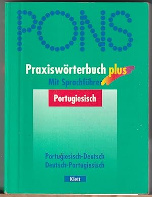 Portugiesisch PONS Praxiswörterbuch plus mit Sprachführer
