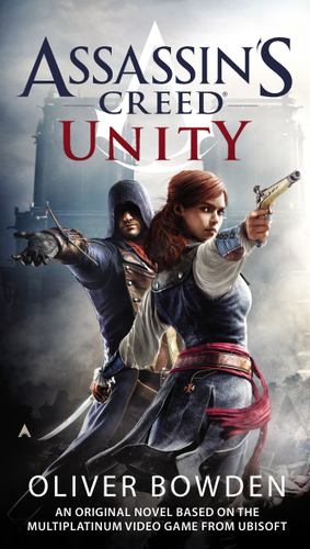 Imagen del vendedor de Assassin's Creed: Unity by Bowden, Oliver [Paperback ] a la venta por booksXpress
