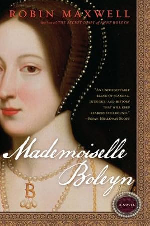Immagine del venditore per Mademoiselle Boleyn by Maxwell, Robin [Paperback ] venduto da booksXpress