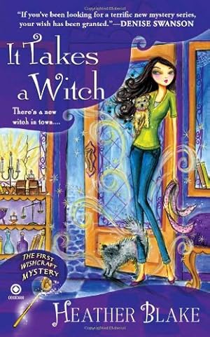 Seller image for It Takes a Witch: A Wishcraft Mystery by Blake, Heather [Mass Market Paperback ] for sale by booksXpress