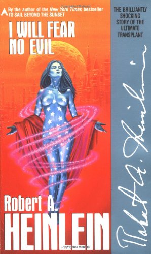 Imagen del vendedor de I Will Fear No Evil by Heinlein, Robert A. [Mass Market Paperback ] a la venta por booksXpress