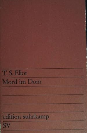 Seller image for Mord im Dom - edition suhrkamp Band 8 for sale by books4less (Versandantiquariat Petra Gros GmbH & Co. KG)