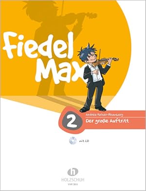 Bild des Verkufers fr Fiedel Max - \ Der grosse Auftritt\ - Vorspielstcke 4 mit CD zum Verkauf von moluna