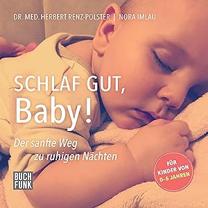 Seller image for Schlaf gut, Baby! for sale by moluna