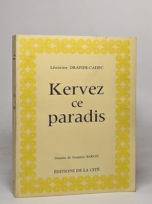 Seller image for Kervez ce paradis for sale by crealivres