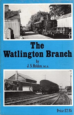 The Watlington Branch