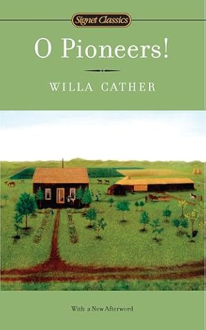 Immagine del venditore per O Pioneers! (The Great Plains Trilogy) by Cather, Willa [Mass Market Paperback ] venduto da booksXpress