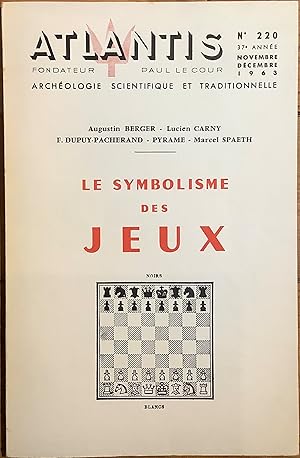 Revue Atlantis n°220 (novembre-décembre 1963) : Le symbolisme des jeux.