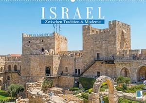 Bild des Verkufers fr Zwischen Tradition und Moderne: Israel (Wandkalender 2023 DIN A2 quer) : Israel: das Heilige Land, verzaubert mit wunderschnen Einblicken (Monatskalender, 14 Seiten ) zum Verkauf von AHA-BUCH GmbH